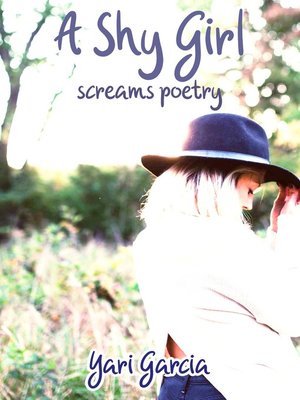 cover image of A Shy Girl Screams Poetry